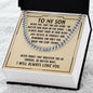 Cuban Link Chain - For Son Never Feel That