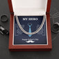 Cuban Link Chain - For Dad My Hero