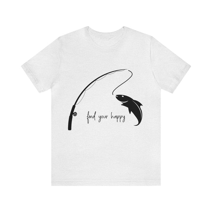 Funny Fishing Tee, Feed Your Happy Tee, Unisex Jersey Short Sleeve Tee, Fisher Birthday, Fishing Apparel, Fish Graphic Tee, Soft Cotton