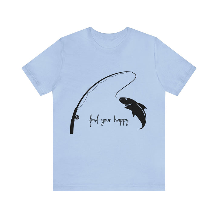 Funny Fishing Tee, Feed Your Happy Tee, Unisex Jersey Short Sleeve Tee, Fisher Birthday, Fishing Apparel, Fish Graphic Tee, Soft Cotton