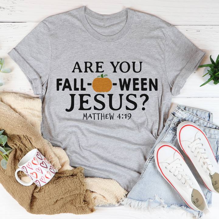 Are You Falloween Jesus Tee