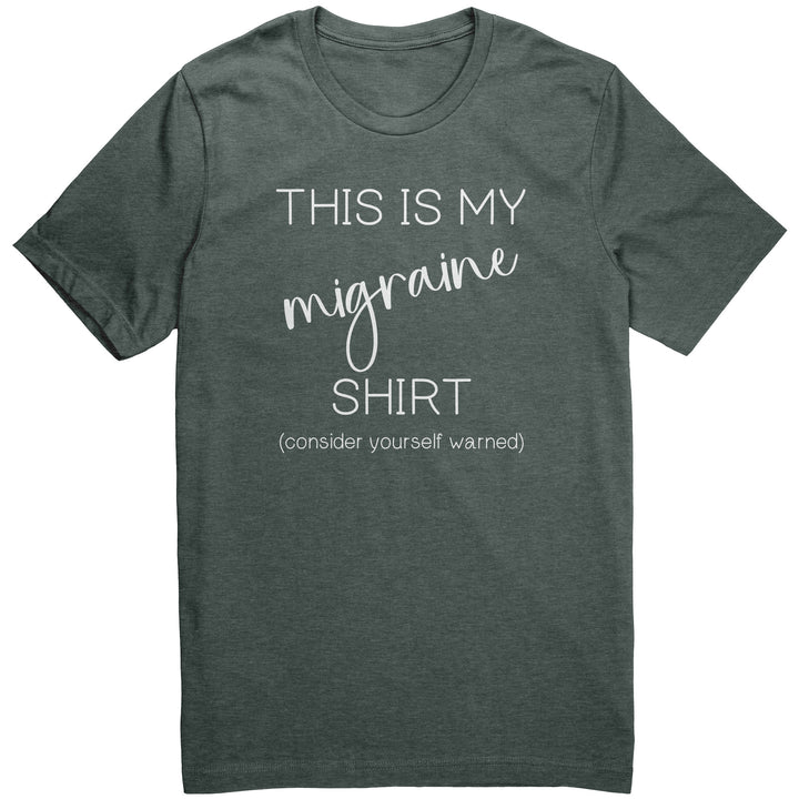 Funny Migraine Shirt, Migraine Gifts, Graphic Migraine Tee, Gifts for Migraine Sufferers, This is My Migraine Shirt, Consider Yourself Warned