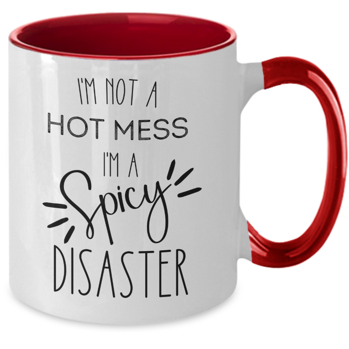 Funny Hot Mess Two Toned Coffee Cup, Hot Mess Gifts, Hot Mess Spicy Disaster Mug, Funny Coffee Cup Sayings, 11 Ounce Ceramic Mug