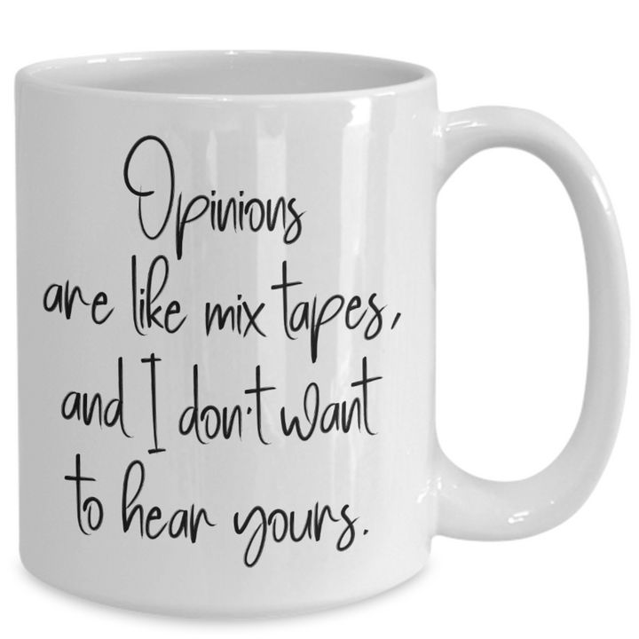 Sarcastic Opinion Mug, Gag Coffee Cup, Funny Mug Sayings, Best Friend Birthday, Novelty Gifts for Coworkers