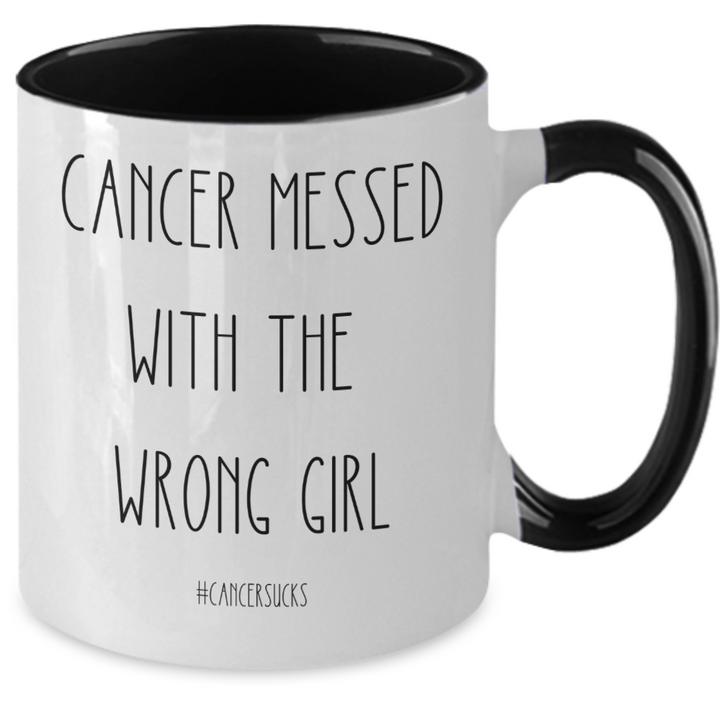 Cancer Messed with the Wrong Girl Survivor Mug