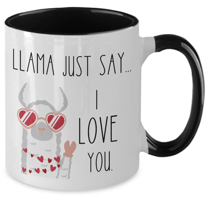 Funny Valentine Llama Mug, Llama Valentine's Day Two Toned Coffee Cup, Llama Say I Love You, Llama Gifts for her, Valentine's Day Coffee Cup