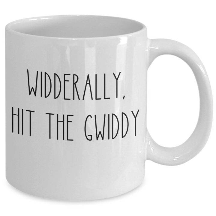 Hit the Griddy Mug, Funny Trends 2023, Trendy Coffee Cup Sayings, Widderally Hit the Gwiddy, Novelty Gifts for Friends and Family