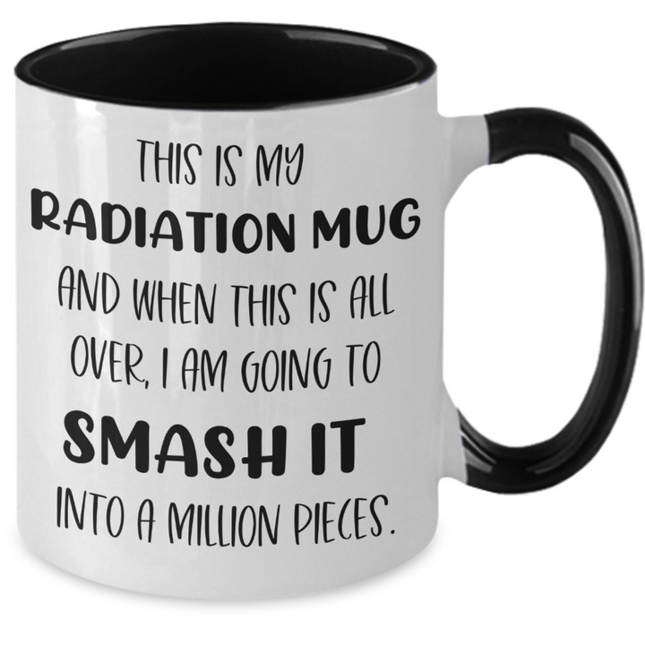 Inspirational Cancer Radiation Smash It Mug