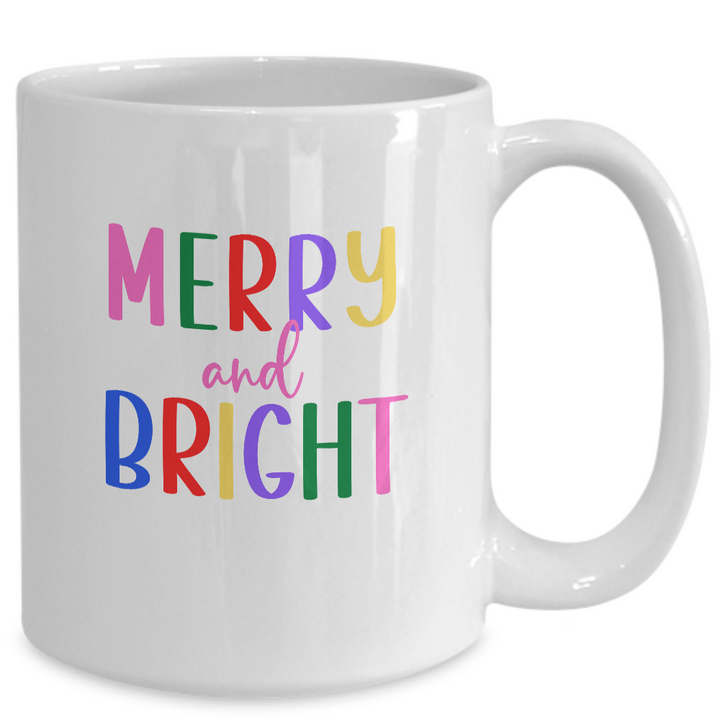 Merry And Bright Christmas Mug, Holiday Coffee Cup, Christmas Cheer Coffee Mug, Gifts for Coworkers and Friends