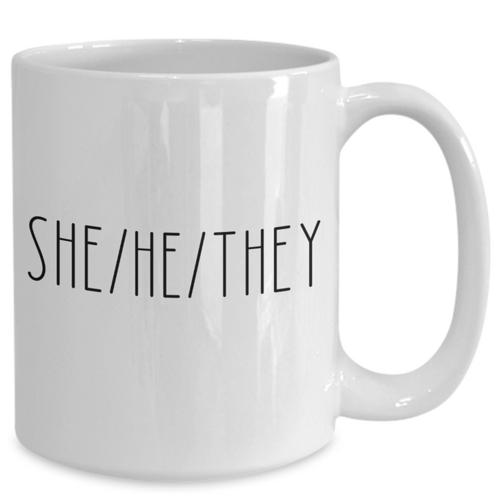 Non-binary Mug, Non-binary Coffee Cup, Gifts for Non-binary Friends and Family, He She They Pronouns Mug