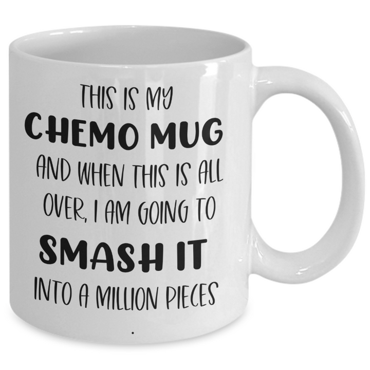 Motivational Smash It Cancer Chemo Mug