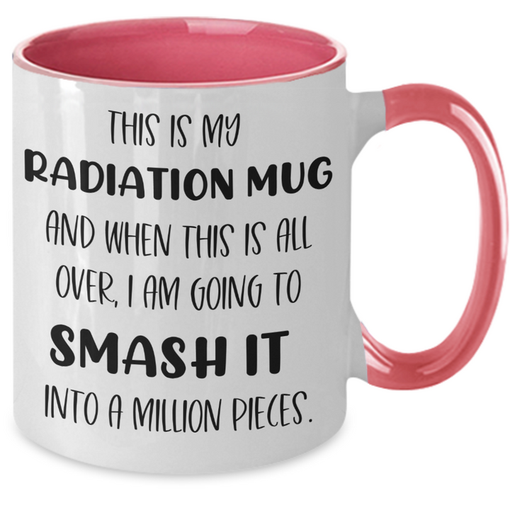 Inspirational Cancer Radiation Smash It Mug