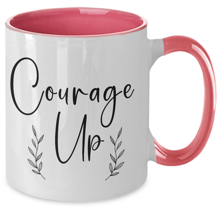 Motivational Courage Up Cancer Mug,