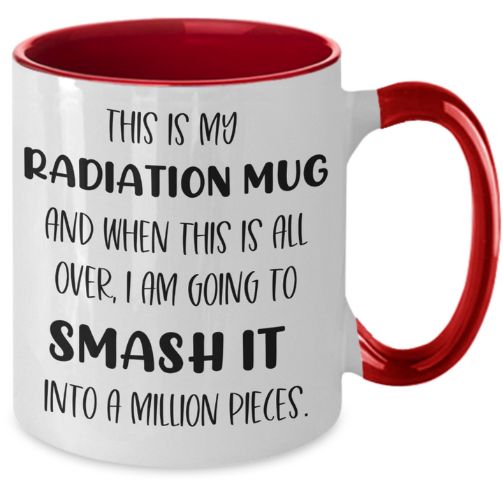 Inspirational Cancer Radiation Smash It Mug