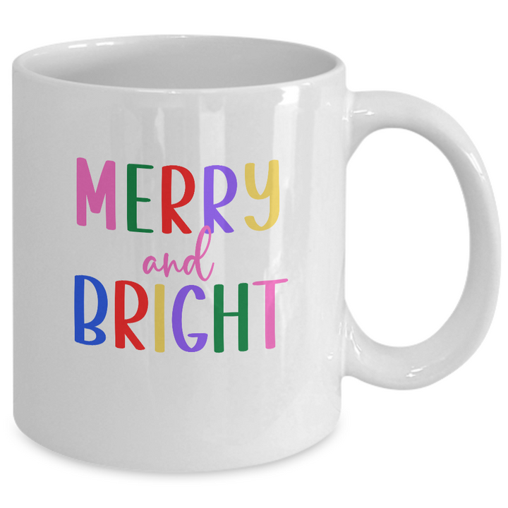 Merry And Bright Christmas Mug, Holiday Coffee Cup, Christmas Cheer Coffee Mug, Gifts for Coworkers and Friends