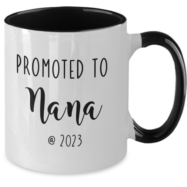 Funny Nana Mug, Promoted to Nana, Nana Two Toned Coffee Cup, Baby Announcement for Nana, Nana est 2023