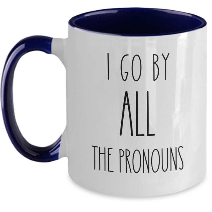 Funny Non-binary Mug, Nonbinary Two Toned Coffee Cup, Novelty Pronoun Present, Pronoun Present for Friends and Family, Nonbinary Birthday, Trendy Sayings