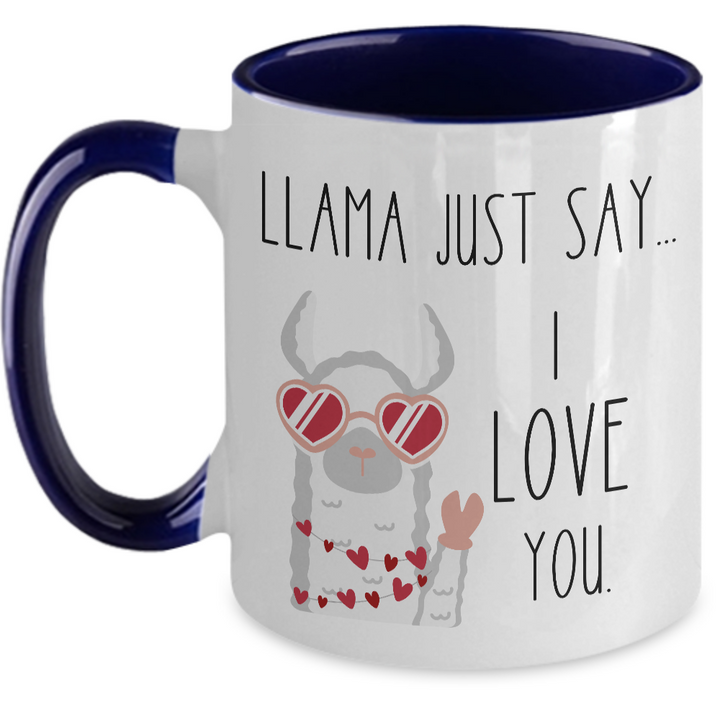 Funny Valentine Llama Mug, Llama Valentine's Day Two Toned Coffee Cup, Llama Say I Love You, Llama Gifts for her, Valentine's Day Coffee Cup