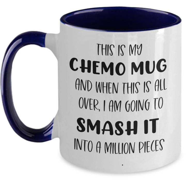 Motivational Chemo Smash It Cancer Mug,