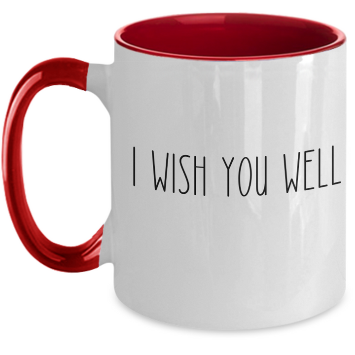 Celebrity Sayings Mug, I Wish You Well Two Toned Coffee cup, Pop Culture 2023, Trendy Sayings Gifts for Friends and Family, Celebrity Trials