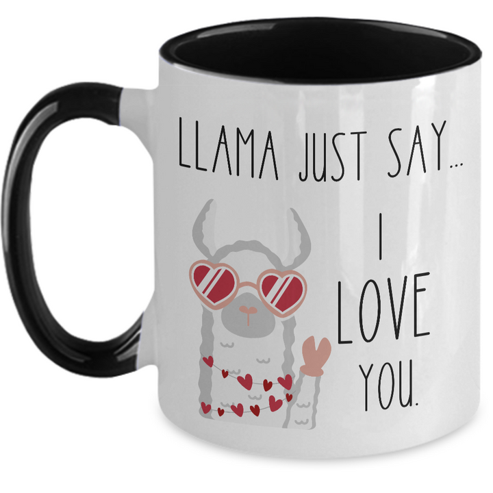 Funny Valentine Llama Mug, Llama Valentine's Day Two Toned Coffee Cup, Llama Say I Love You, Llama Gifts for her, Valentine's Day Coffee Cup