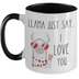 Funny Valentine Llama Mug, Llama Valentine's Day Two Toned Coffee Cup, Llama Say I Love You, Llama Gifts for her, Valentine's Day Coffee Cup