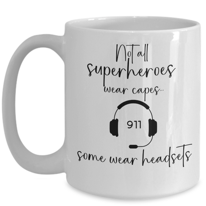 Police Dispatcher Mug, 911 Operator Gifts, Coffee Cup for Emergency Dispatcher, Superhero Mug, First Responder Birthday Present,