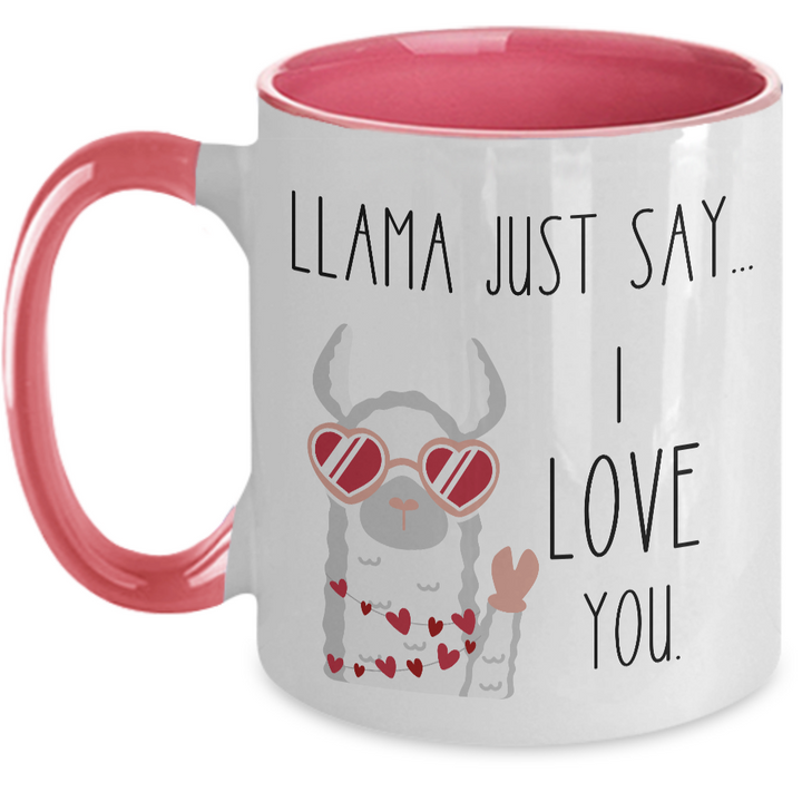 Funny Valentine Llama Mug, Llama Valentine's Day Two Toned Coffee Cup, Llama Say I Love You, Llama Gifts for her, Valentine's Day Coffee Cup