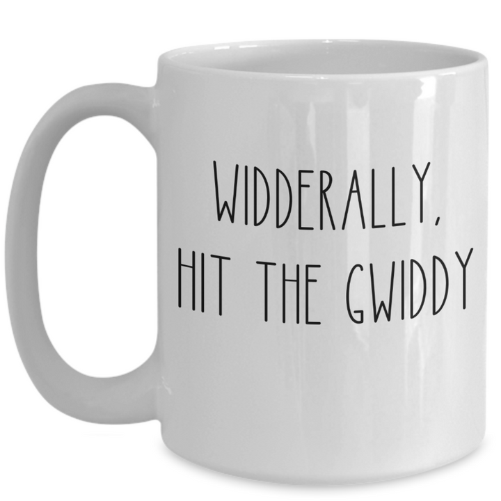 Hit the Griddy Mug, Funny Trends 2023, Trendy Coffee Cup Sayings, Widderally Hit the Gwiddy, Novelty Gifts for Friends and Family