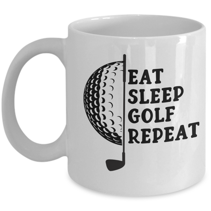 Funny Golf Mug, Coffee Cup Gift for Golfer, Eat Sleep Golf Repeat, For Golfer's Birthday, Athlete Gifts for him or her