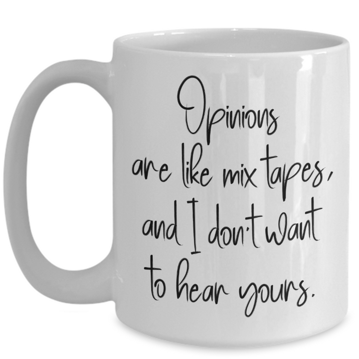 Sarcastic Opinion Mug, Gag Coffee Cup, Funny Mug Sayings, Best Friend Birthday, Novelty Gifts for Coworkers