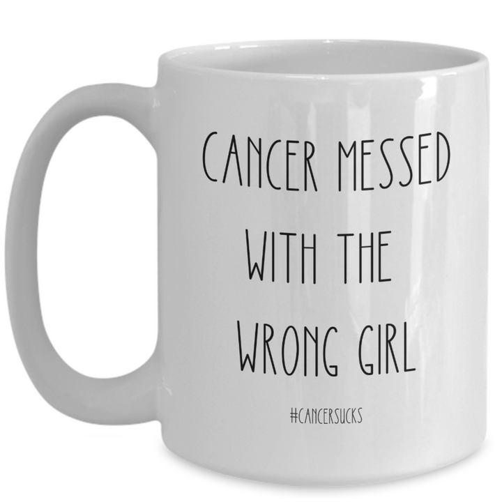 Cancer Sucks Mug, Cancer Survivor Coffee Cup, Cancer Messed With the Wrong Girl, Fighting Cancer Presents, Breast Cancer Awareness