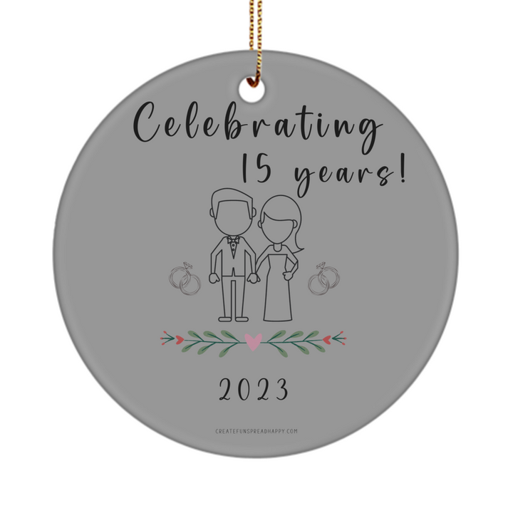 Special Anniversary Ornament, Celebrating 15 Years, Ceramic Anniversary Ornament Gifts for Spouse, Commemorative Anniversary Ornament