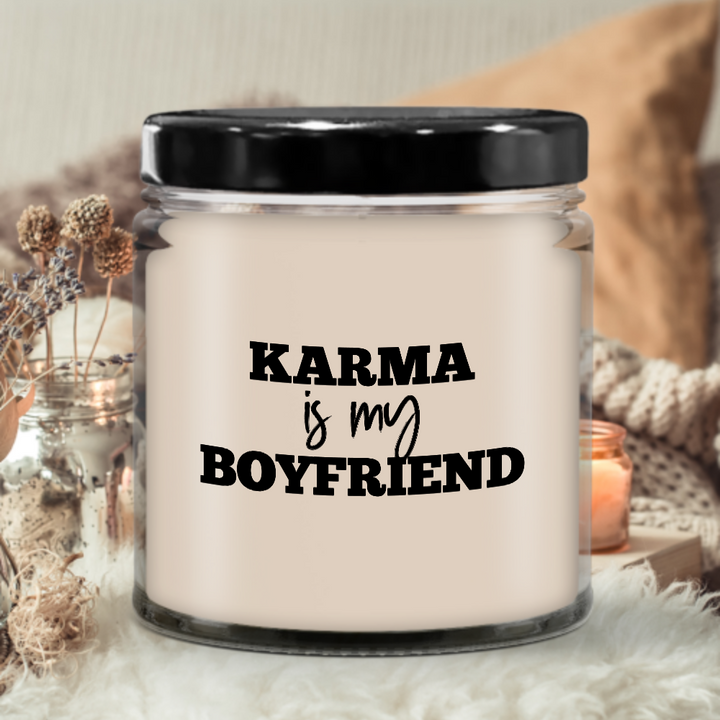 Funny Karma Candle, Karma Gifts, Karma Is My Boyfriend, Gifts for Girlfriends, Sarcastic Candle Sayings