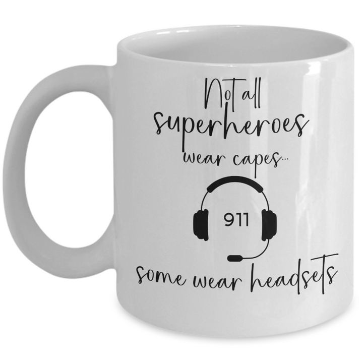 Police Dispatcher Mug, 911 Operator Gifts, Coffee Cup for Emergency Dispatcher, Superhero Mug, First Responder Birthday Present,