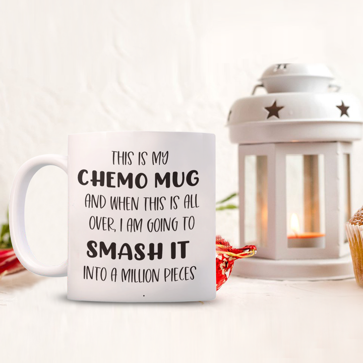 Motivational Smash It Cancer Chemo Mug