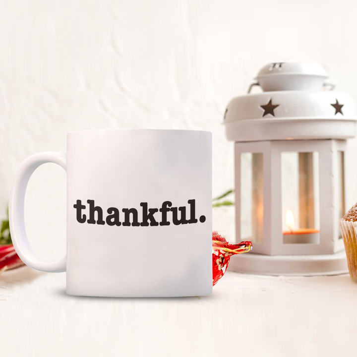 Thankful Mug, Thanksgiving Coffee Cup, Gratitude Gifts, Inspirational Presents, For Family, Thankful Coffee Cup Gifts