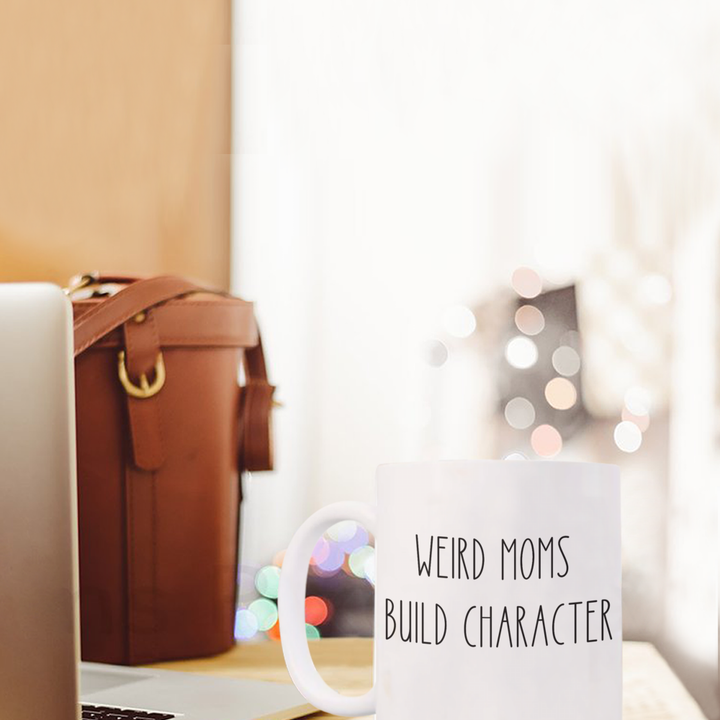 Funny Mom Mug, Motherhood Gifts, Coffee Cup Gift for Mom, New Mom, Mother's Day Presents for Mom, Weird Moms, Stepmom Birthday